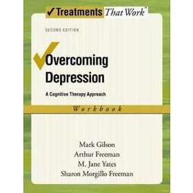 Mark Gilson: Overcoming Depression: Workbook