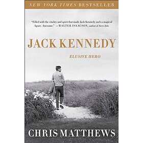 Christopher Matthews: Jack Kennedy