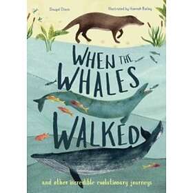 Dougal Dixon: When the Whales Walked