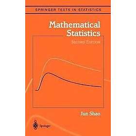 Jun Shao: Mathematical Statistics