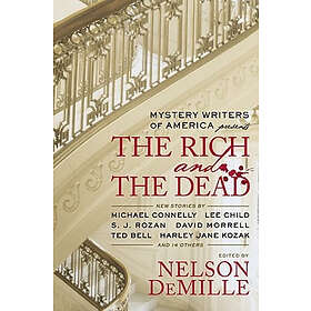 Mystery Writers of America Inc: Mystery Writers of America Presents The Rich and the Dead