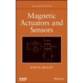 JR Brauer: Magnetic Actuators and Sensors, Second Edition
