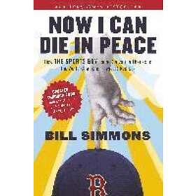 Bill Simmons: Now I Can Die In Peace