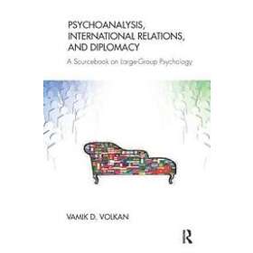 Vamik D Volkan: Psychoanalysis, International Relations, and Diplomacy