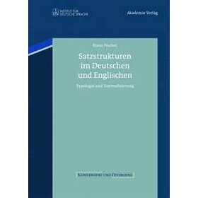 Klaus Fischer: Satzstrukturen im Deutschen und Englischen