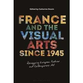 Prof Catherine Dossin: France and the Visual Arts since 1945