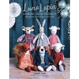 Sarah Peel: Luna Lapin: Making New Friends