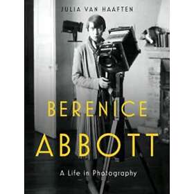 Julia Van Haaften: Berenice Abbott