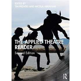 Tim Prentki, Nicola Abraham: The Applied Theatre Reader