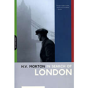 H Morton: In Search Of London