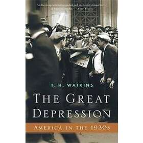 T H Watkins: The Great Depression