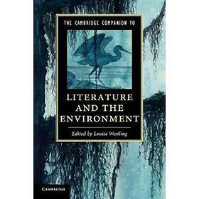 Louise Westling: The Cambridge Companion to Literature and the Environment