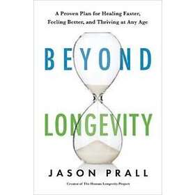 Jason Prall: Beyond Longevity