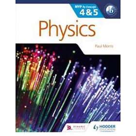 Paul Morris: Physics for the IB MYP 4 &; 5