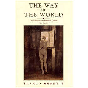 Franco Moretti: The Way of the World
