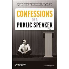 Scott Berkun: Confessions of a Public Speaker (Paperback)