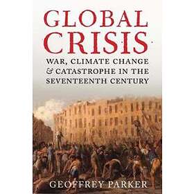 Geoffrey Parker: Global Crisis