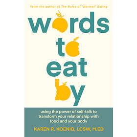 Karen Koenig: Words to Eat By