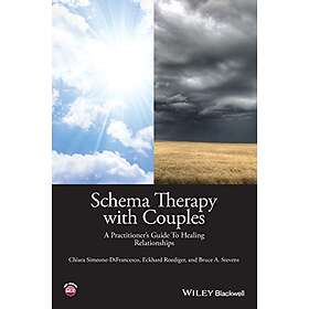 C Simeone-DiFranc: Schema Therapy with Couples A Practitioner's Guide to Healing Relationships