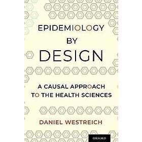 Daniel Westreich: Epidemiology by Design