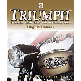 Hughie Hancox: Triumph Production Testers' Tales