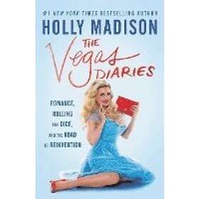 Holly Madison: The Vegas Diaries