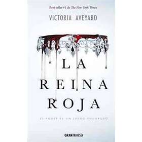 Victoria Aveyard: La Reina Roja