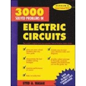 Syed Nasar: 3.000 Solved Problems in Electrical Circuits