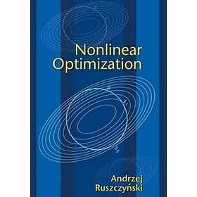 Andrzej Ruszczynski: Nonlinear Optimization
