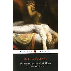 H P Lovecraft: The Dreams in the Witch House