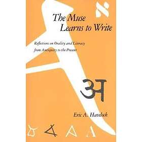 Eric A Havelock: The Muse Learns to Write