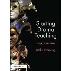 Mike Fleming: Starting Drama Teaching