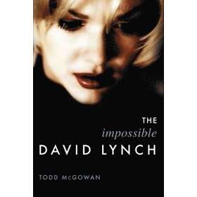 Todd McGowan: The Impossible David Lynch