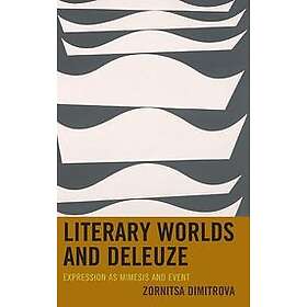 Zornitsa Dimitrova: Literary Worlds and Deleuze