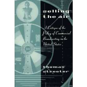 Thomas Streeter: Selling the Air