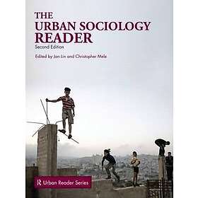Jan Lin, Christopher Mele: The Urban Sociology Reader