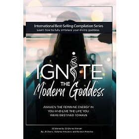 Jb Owen: Ignite The Modern Goddess