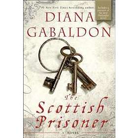 Diana Gabaldon: The Scottish Prisoner