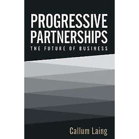Callum Laing: Progressive Partnerships
