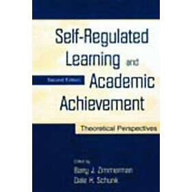 Barry J Zimmerman, Dale H Schunk: Self-Regulated Learning and Academic Achievement