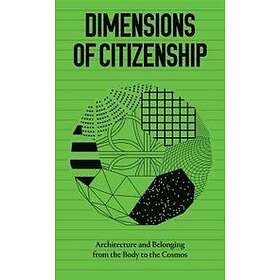 Ann L Lui: Dimensions of Citizenship