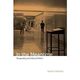 Sarah Sharma: In the Meantime