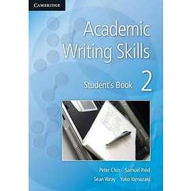 Peter Chin: Academic Writing Skills 2 Student's Book