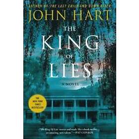 John Hart: The King of Lies