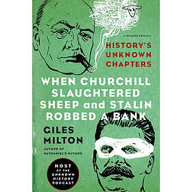 Giles Milton: When Churchill Slaughtered Sheep