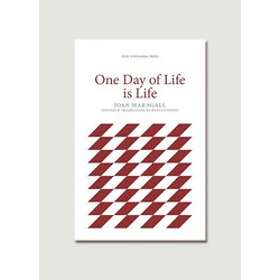Joan Maragall: One Day of Life is