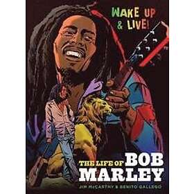 Jim & Kissell McCarthy Gerry: Bob Marley Graphic Novel