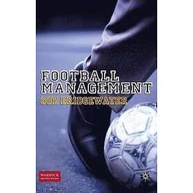 S Bridgewater: Football Management