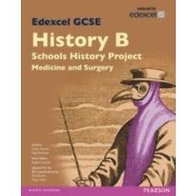 Cathy Warren: Edexcel GCSE History B Schools Project: Medicine (1A) and Surgery (3A) SB 2013
