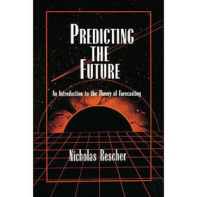 Nicholas Rescher: Predicting the Future